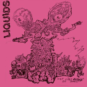 LIQUIDS - Hot Liqs Revenge LP