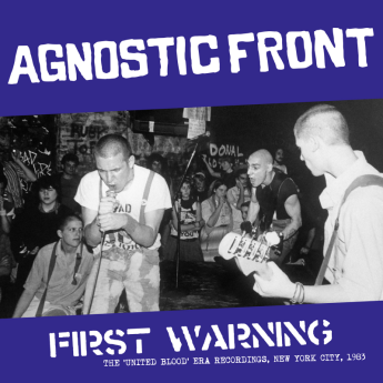 AGNOSTIC FRONT - First...