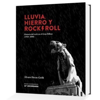 LLUVIA, HIERRO Y ROCK&ROLL - Álvaro Heras Gröh
