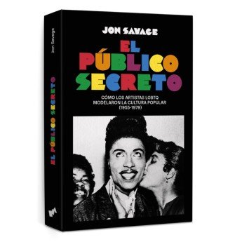 EL PÚBLICO SECRETO - Jon Savage