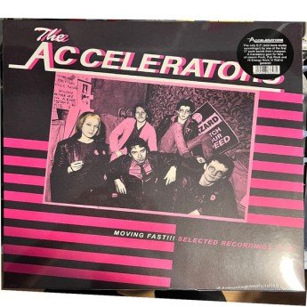 The Accelerators - Moving Fast!!! Selected Recordings 77/79