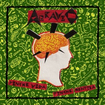 Agravio - Pinche Vida Pinche Mierda