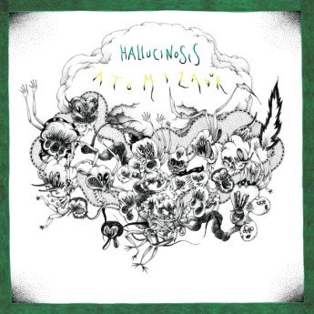 Atomizador - Hallucinosis