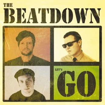 The Beatdown - Let's Go!