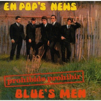 Blue's Men - Prohibido Prohibir - En Pop's News
