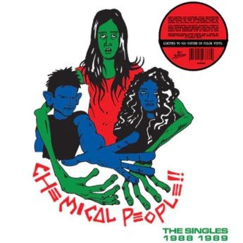Chemical People - The Singles 1988 1989