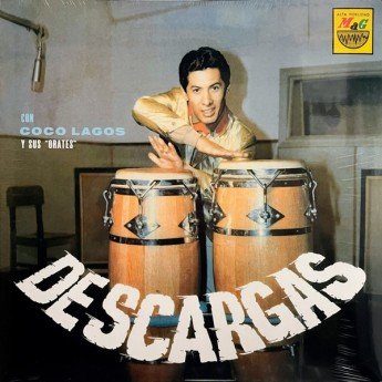 Coco Lagos Y Sus Orates - Descargas