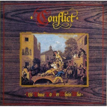 Conflict - It's Time To See Who's Who