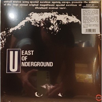 East Of Underground - East Of Underground