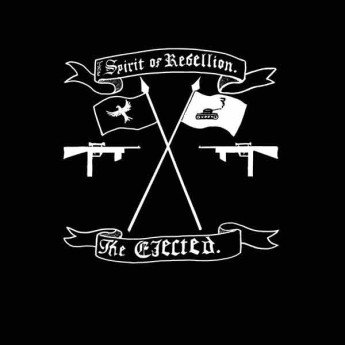The Ejected - The Spirit Of Rebellion