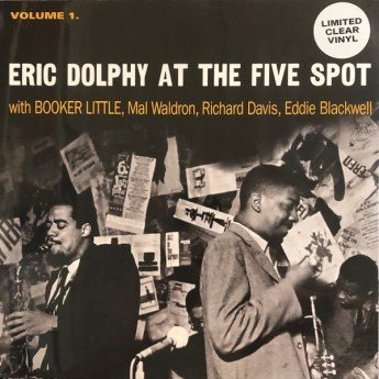 Eric Dolphy - At The Five Spot Volume 1.