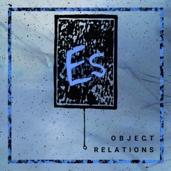 Es - Object Relations