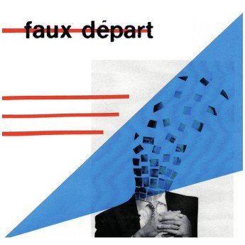 Faux Départ - Faux Départ