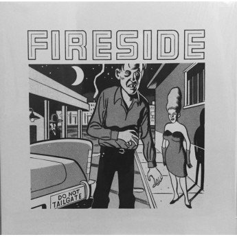 Fireside - Do Not Tailgate