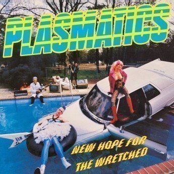 PLASMATICS - New Hope For The Wretched LP