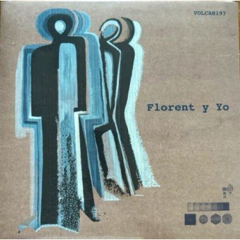 Florent Y Yo - Florent y Yo