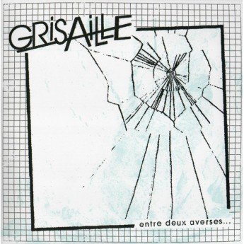 Grisaille - Entre Deux Averses...