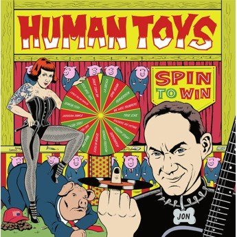 Human Toys - Spin To Win