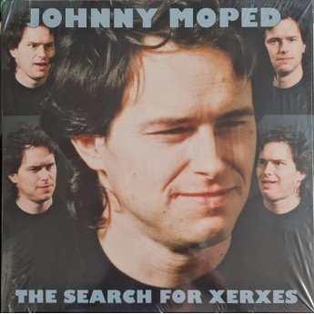 Johnny Moped - The Search For Xerxes
