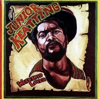 Junior Keating - Weekend Lover