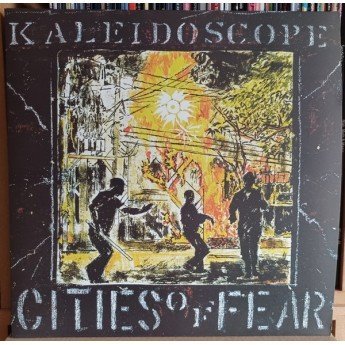 Kaleidoscope - Cities Of Fear