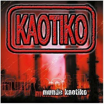 Kaotiko - Mundo Kaotiko