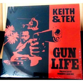 Keith & Tex - Gun Life