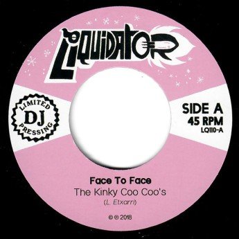 The Kinky Coo Coo's - Face To Face / Sunshine Of Freedom