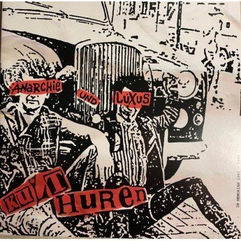 Kult Huren - Anarchie Und Luxus
