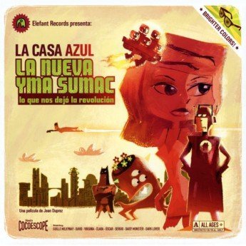 La Casa Azul - La Nueva Yma Sumac (Lo Que Nos Dejó La Revolución)