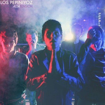 Los Pepiniyoz - Alta Tension