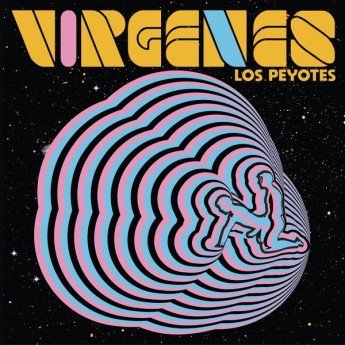 Los Peyotes - Virgenes