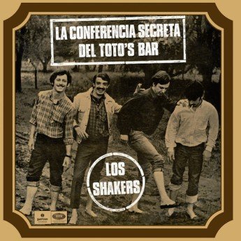 Los Shakers - La Conferencia Secreta Del Toto's Bar