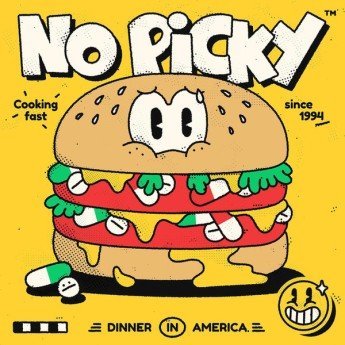 No Picky - Dinner in America
