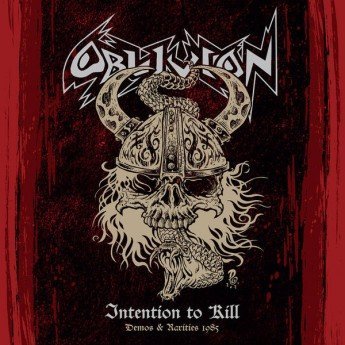 Oblivion - Intention To Kill – Demos & Rarities 1985