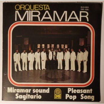 Orquesta Miramar - Miramar Sound / Sagitario / Pleasant / Pop Song