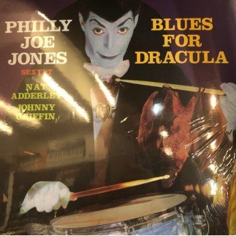 Philly Joe Jones Sextet - Blues For Dracula