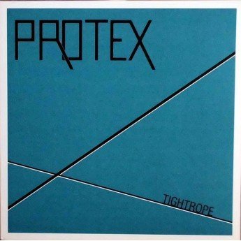 Protex - Tightrope
