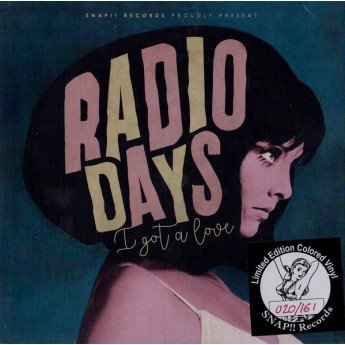 Radio Days - I Got A Love
