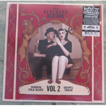 Reverend Beat-Man - Surreal Folk Blues Gospel Trash Vol 2