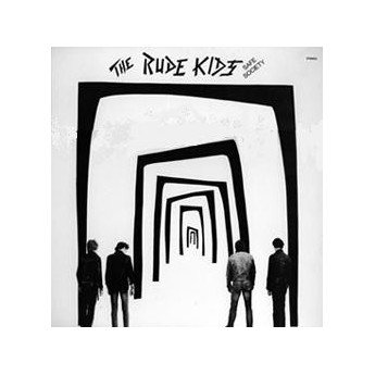 The Rude Kids - Safe Society