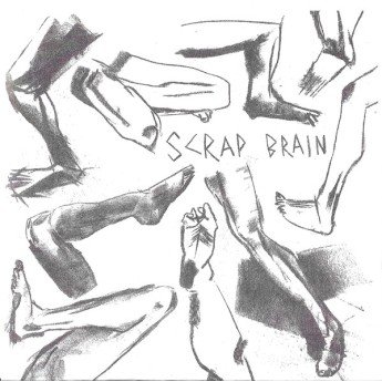 Scrap Brain - Scrap Brain