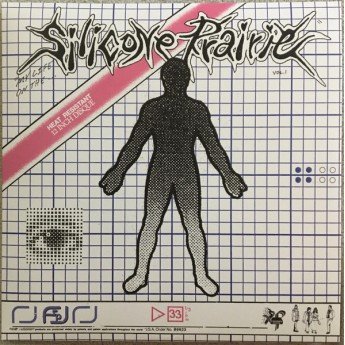 Silicone Prairie - My Life On The Silicone Prairie Vol. 1