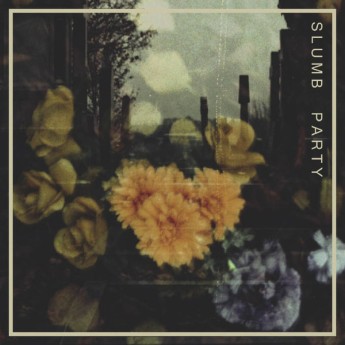 Slumb Party - Slumb Party