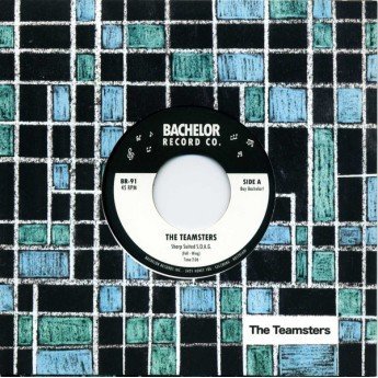 The Teamsters - Sharp Suited S.O.A.G