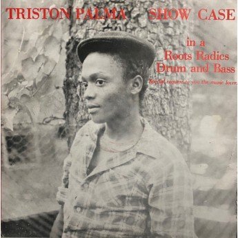 Tristan Palmer - Show Case (In A Roots Radics Drum And Bass)