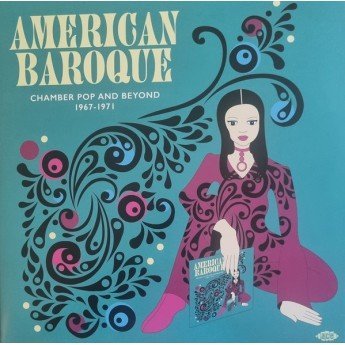 Various - American Baroque (Chamber Pop And Beyond 1967-1971)