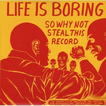 Various - Life Is Boring So Why Not Steal This Record