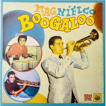 Various - Magnifico Boogaloo