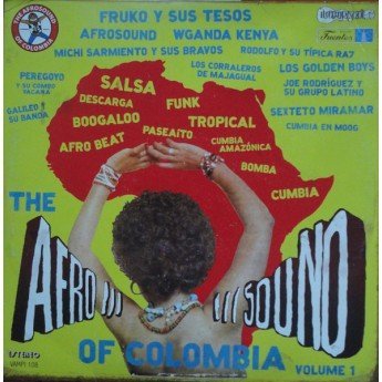 Various - The Afrosound Of Colombia Volume 1